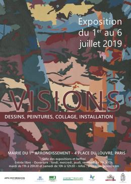 Exposition VISIONS du 1er au 6 juillet 2019 Exposition VISIONS du 1er au 6 juillet 2019